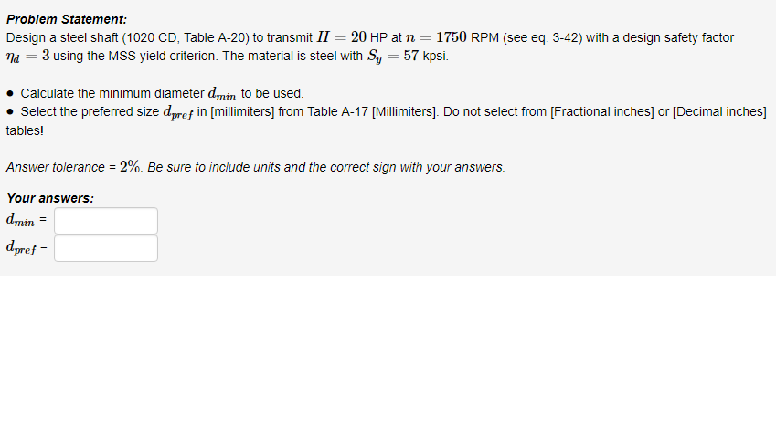 Solved Problem Statement Design A Steel Shaft 10 Cd Chegg Com