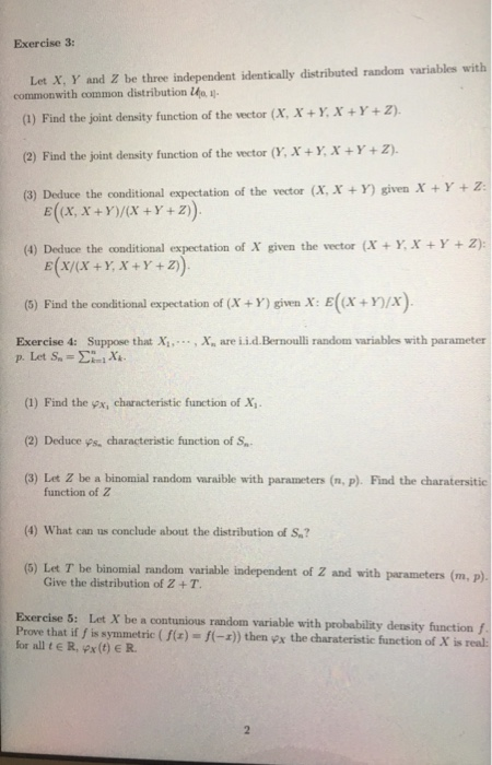 Solved Exercise 1 Let X And Y Be Two Independent Identic Chegg Com