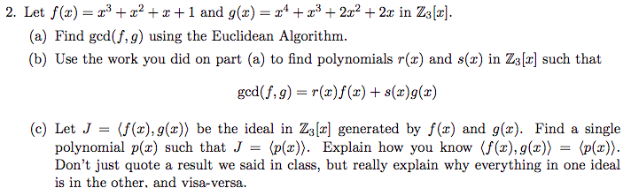 Solved A Find Gcd F G Using The Euclidean Algorithm Chegg Com