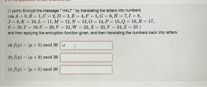 Solved 1 Point Encrypt The Message Halt By Translating Chegg Com