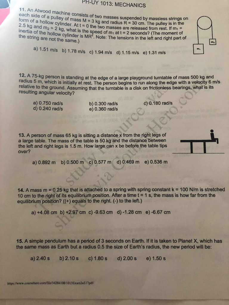 Solved Ph Uy 1013 Mechanics 11 An Atwood Machine Consis Chegg Com