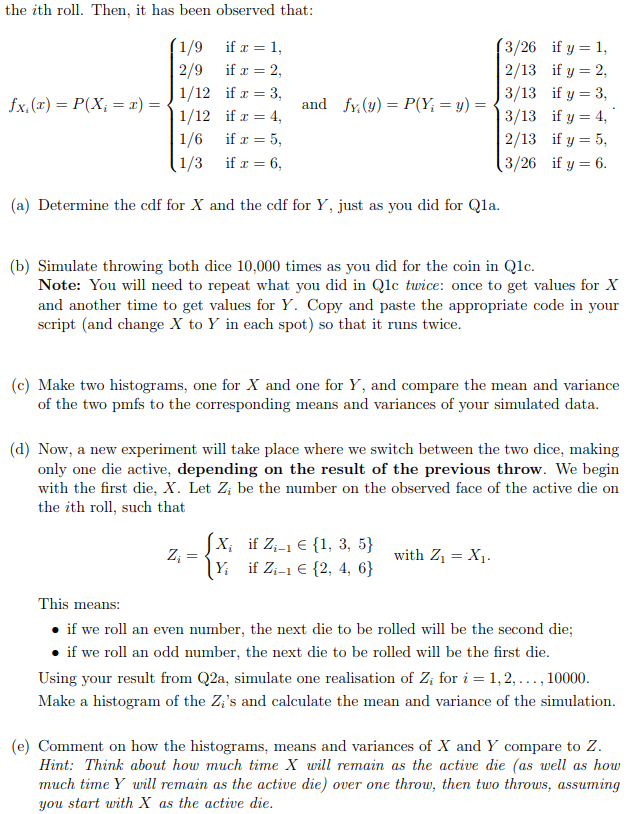 Solved 1 First We Will Simulate Flipping An Unfair Coin Chegg Com