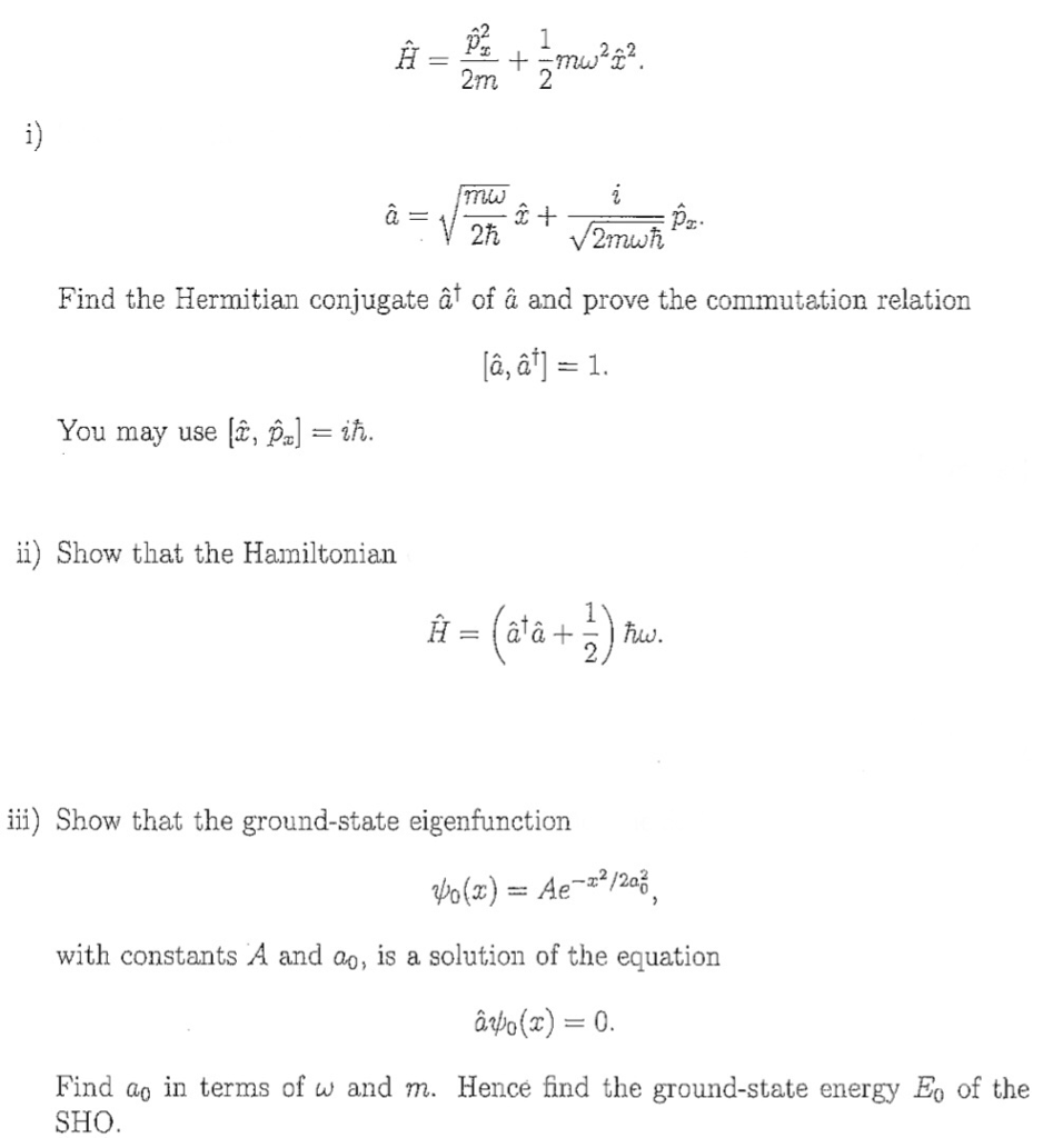 Solved Em 2m Mw Find The Hermitian Conjugate At Of A An Chegg Com