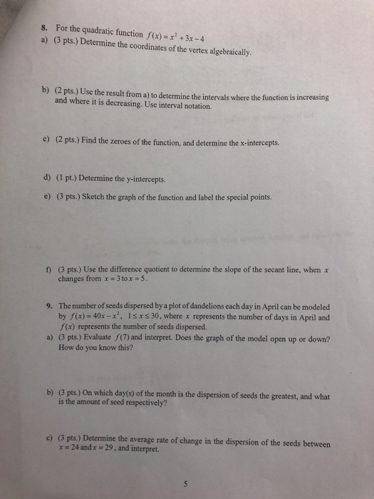 Solved 8 For The Quadratic Function Fx 3x 4 A 3 Pts