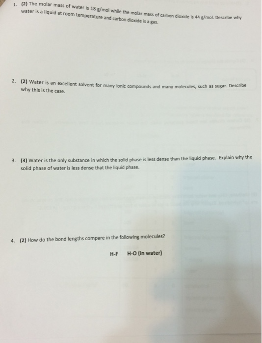 Solved The Molar Mass Of Water Is 18 G Mol While The Mola