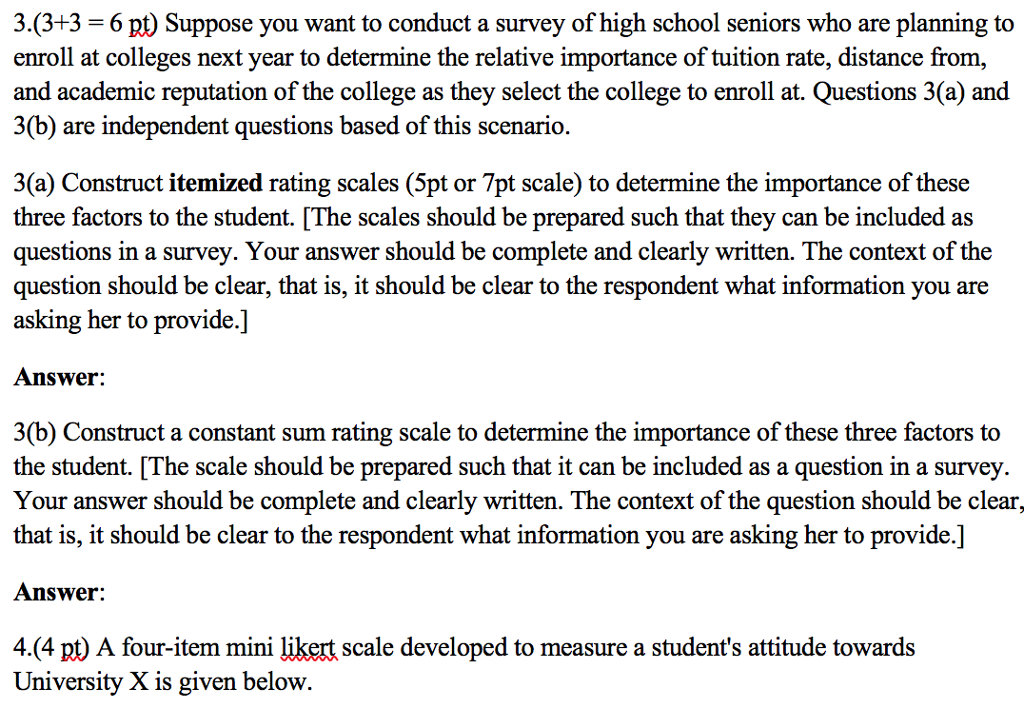 3 3 3 6 Pt Suppose You Want To Conduct A Survey O Chegg Com