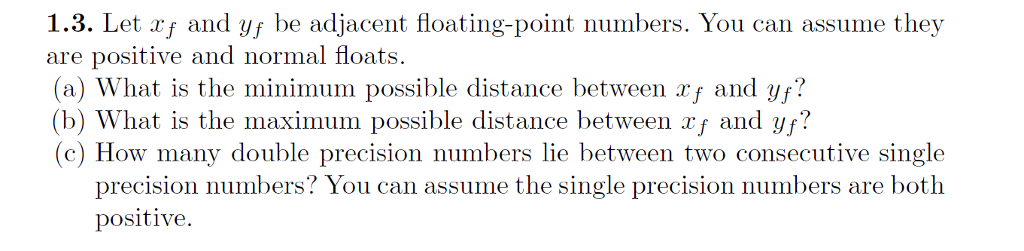 let xf and yf be adjacent floating point numbers