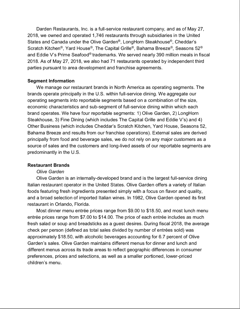 Solved Darden Divides Its Business Into Four Segments Ol