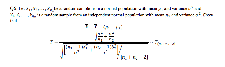 Solved Q6 Let X1 X2 i Be A Random Sample Fro Chegg Com