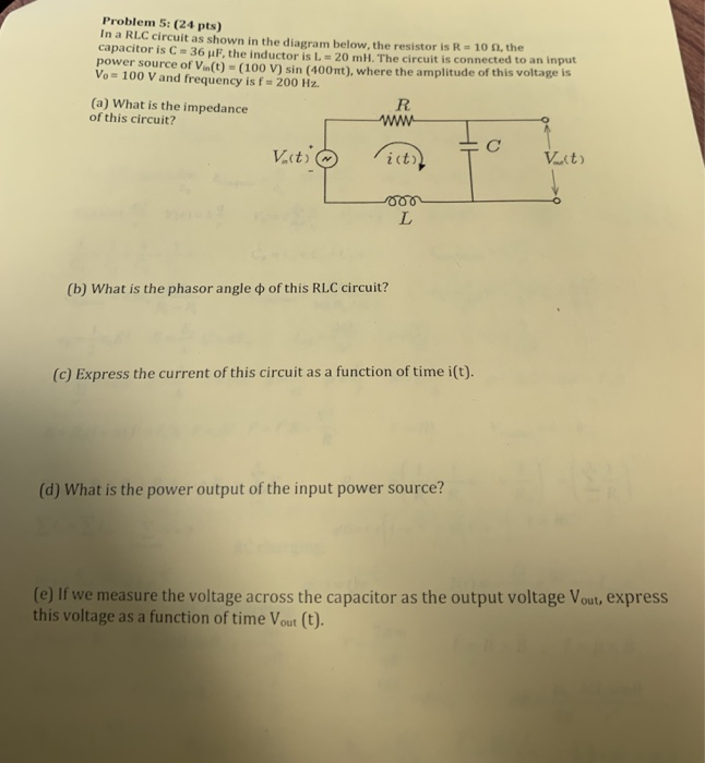 Solved Problem 5 24 Pts In A Rlc Circuit As Shown In T Chegg Com