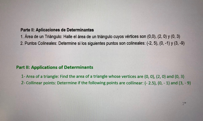 Solved Parte II: Aplicaciones de Determinantes 1. Área de un 