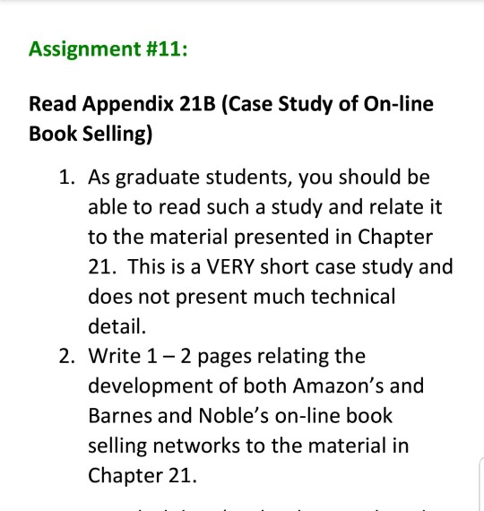 Assignment 11 Read Appendix 21b Case Study Of O Chegg Com