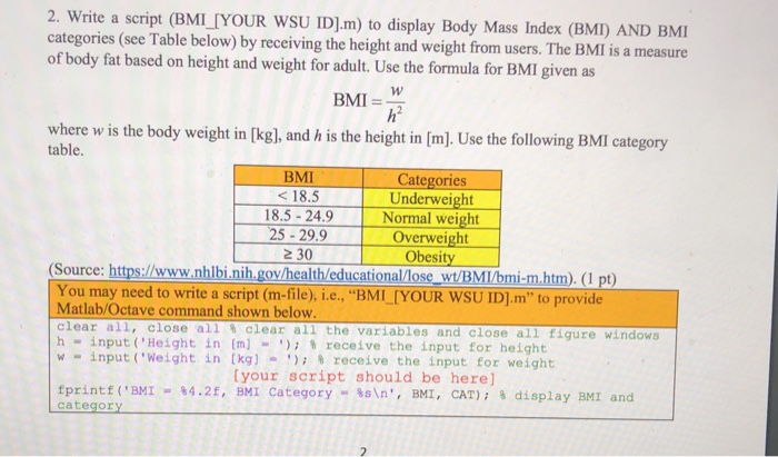 Solved 2 Write A Script Bmi Iyour Wsu Id M To Display