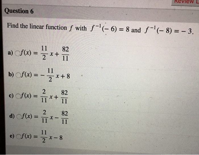 Solved Revlew L Question 6 Find The Linear Function F Wit Chegg Com