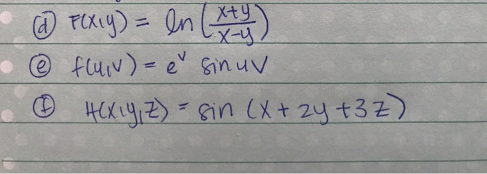 Solved Find All First Partial Derivatives F X Y Ln X Chegg Com