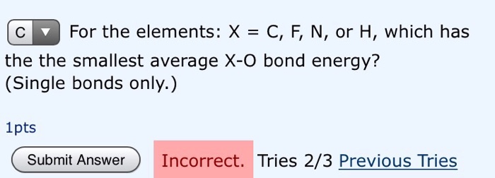 Solved C For The Elements X C F N Or H Which Has Chegg Com