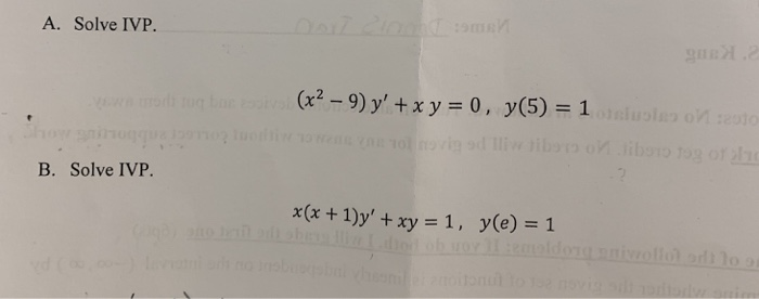 Solved A Solve Ivp X2 9 Y X Y 0 Y 5 1 B So Chegg Com