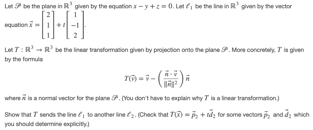Solved Let P Be The Plane In R3 Given By The Equation X Chegg Com