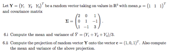 Solved Lely Y Y Be A Random Vector Taking On Values Chegg Com