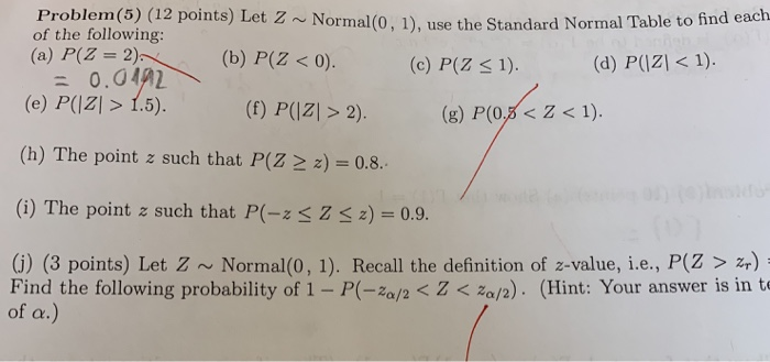 Solved Problem 5 12 Points Let Z Normal 0 1 Use T Chegg Com