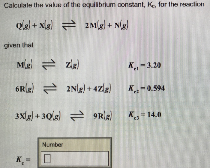 Solved Calculate The Value Of The Equilibrium Constant K Chegg Com