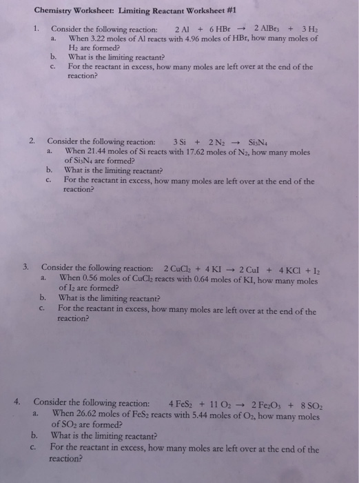 Solved Chemistry Worksheet Limiting Reactant Worksheet Chegg Com