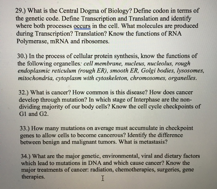 Solved 29 What Is The Central Dogma Of Biology Define Chegg Com