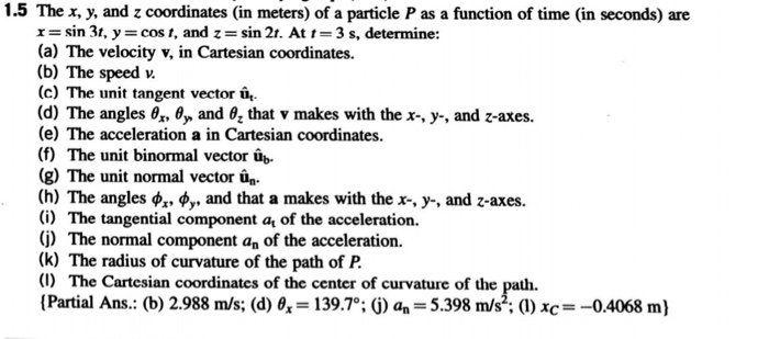 Solved 1 5 The X Y And Z Coordinates In Meters Of A P Chegg Com