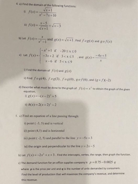 Solved 4 A Find The Domain Of The Following Functions Chegg Com