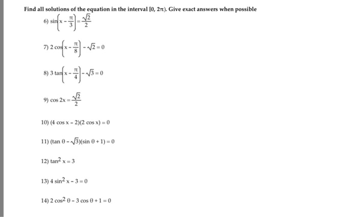 Solved Find All Solutions Of The Equation In The Interval Chegg Com