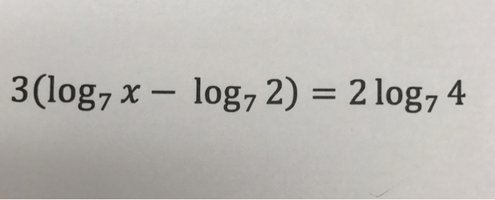 3 (log7 x log7 2) 2 log7 4