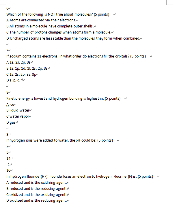 Solved 64 Which Of The Following Is Not True About Molecu Chegg Com