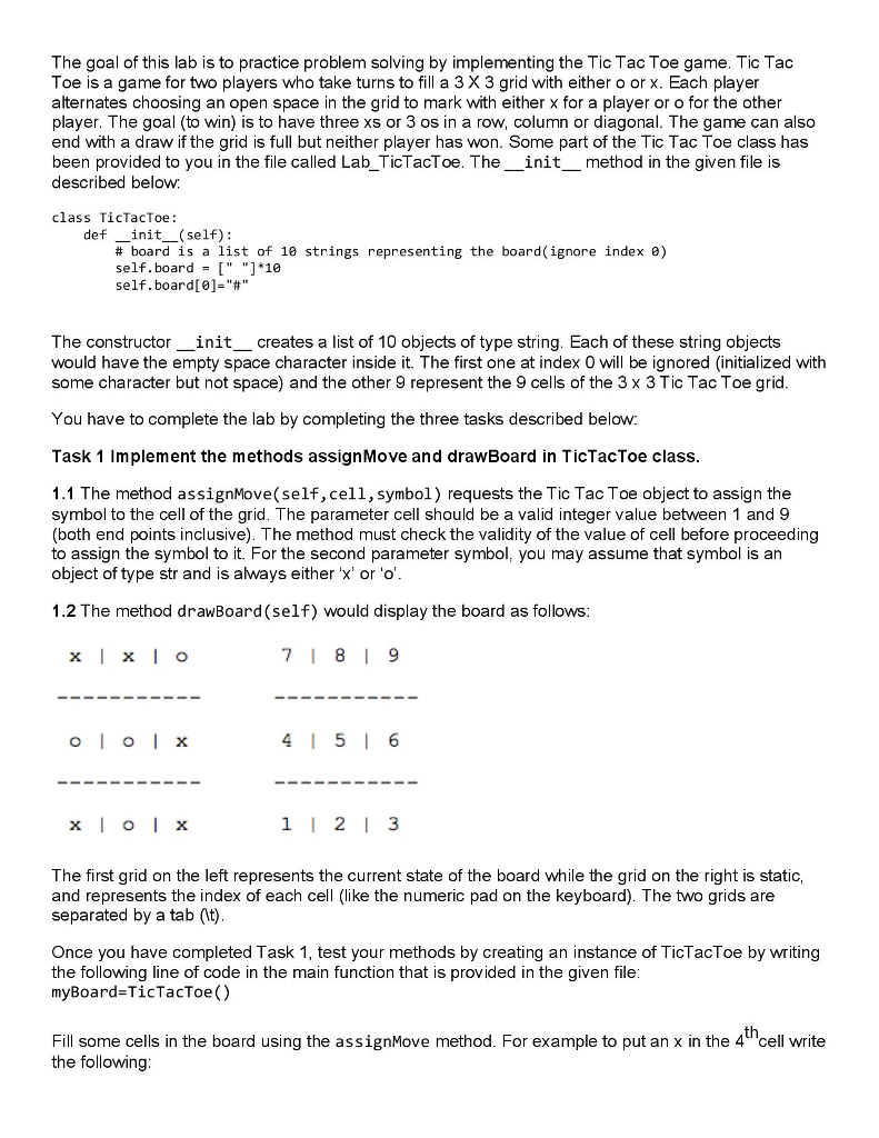 Solved . . . Develop the Tic-Tac-Toe game. The grid can be