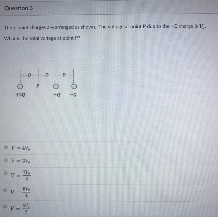 Solved Question 3 Three Point Charges Are Arranged As Sho Chegg Com