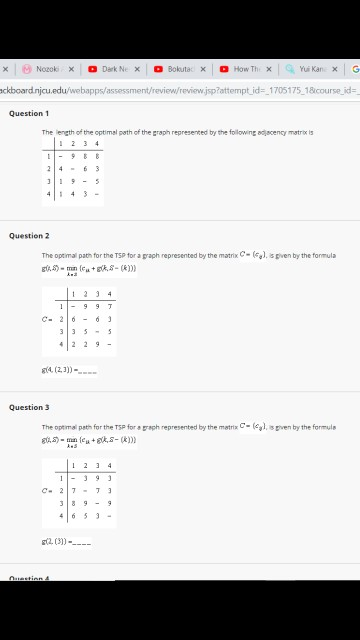 3 ispattempt id- 1705175.18icourse id- Question 1 The length of the optimal path of the graph represented by the foilowing ad