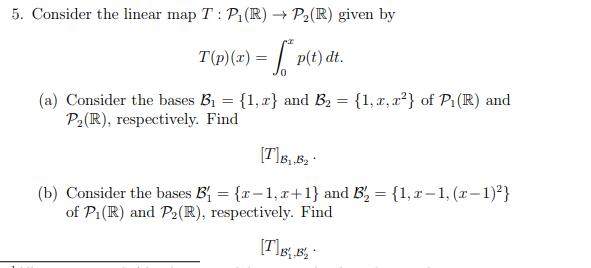 5 Consider The Linear Map T P R P R Given Chegg Com