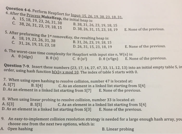 Solved Question 4 6 Perform Heapsort For Input 15 26 19 Chegg Com