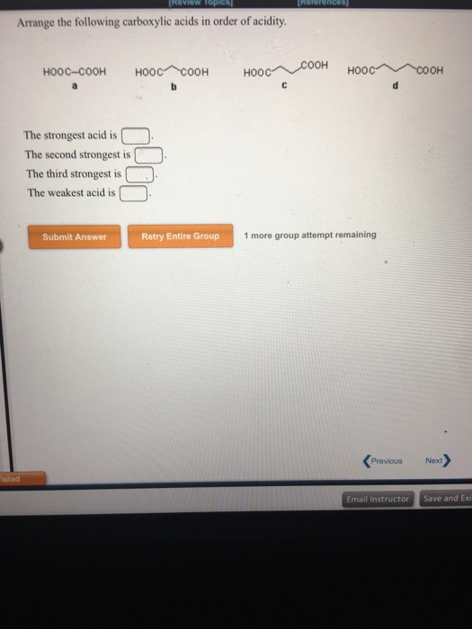 Arrange The Following Carboxylic Acids In Order Of Chegg 