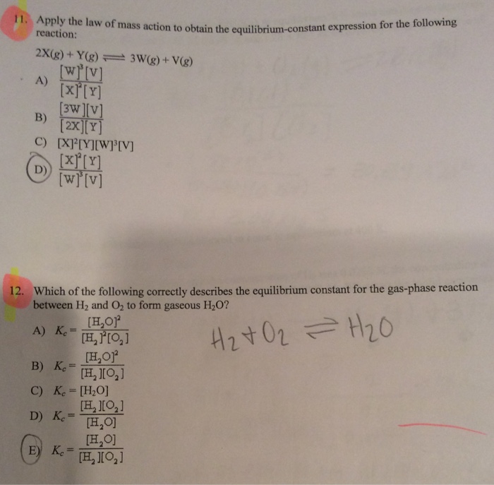 Solved 11 W Of Mass Action To Obtain The Chegg Com