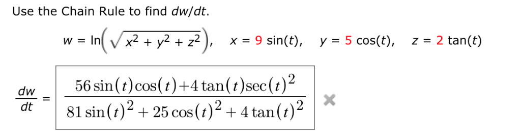 Use The Chain Rule To Find Dw Dt W In Vx2 Y2 Chegg 