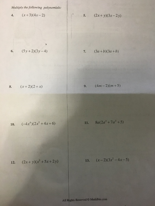 Multiply The Following Polynomials 4 X 3 4x 2 5 Chegg Com