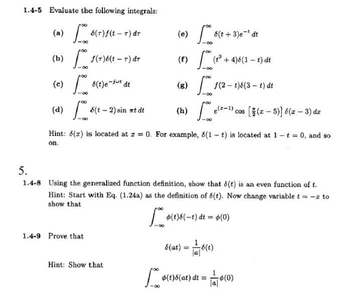 Solved Evaluate The Following Integrals Integral Infinit Chegg Com