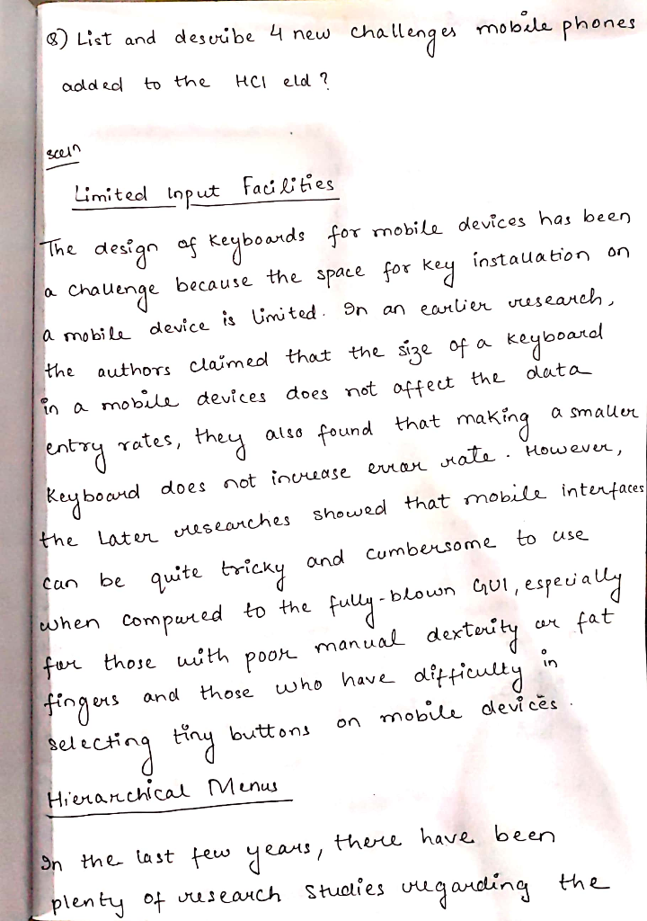 8) List and desvibe 4 new challengen mobile phones oold edl to the HCI eld scai Limitedl lnput Faulities he desiqn a Chauenq