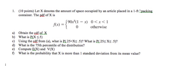 Solved Let X Denotes The Amount Of Space Occupied By An A Chegg Com