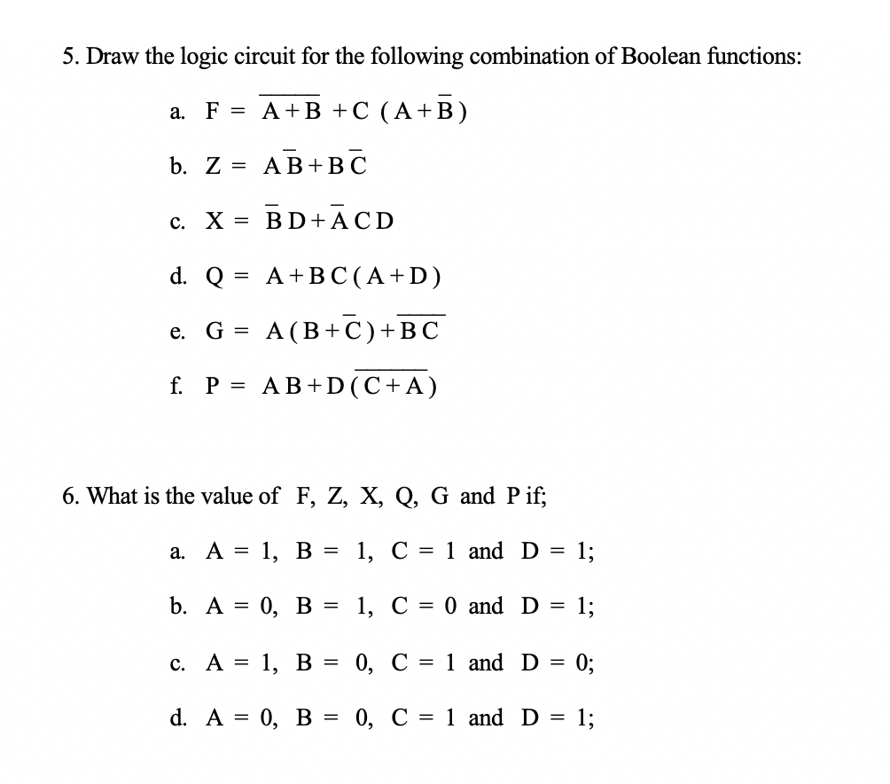 Solved 5 Draw The Logic Circuit For The Following Chegg Com