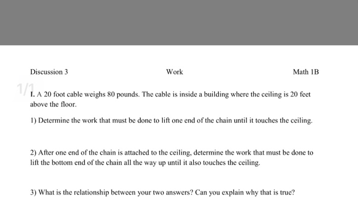 Solved Discussion 3 Work Math 1b I A 20 Foot Cable Weigh