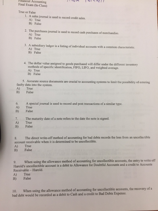 Solved: Financial Accounting Final Exam (In-Class) True Or... | Chegg.com