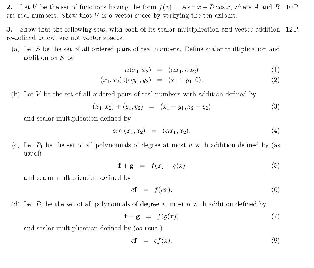 Solved 2 Let V Be The Set Of Functions Having The Form F Chegg Com