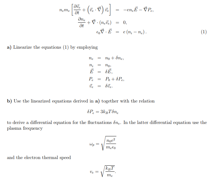 Solved neme ot V.Ee (n, - ne) a) Linearize the equations 1)