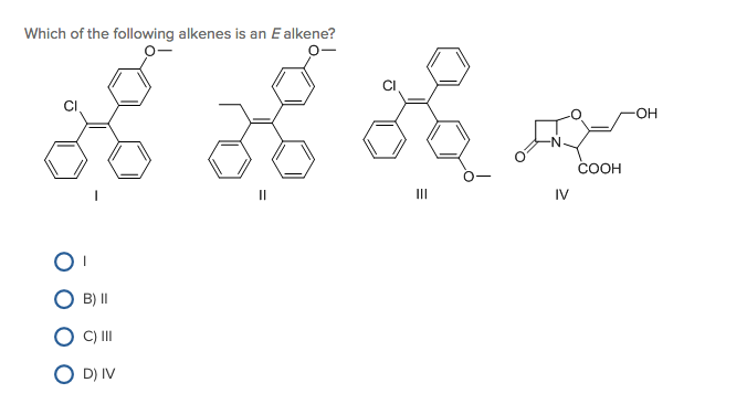 Solved Which Of The Following Alkenes Is An E Alkene Cl Chegg Com